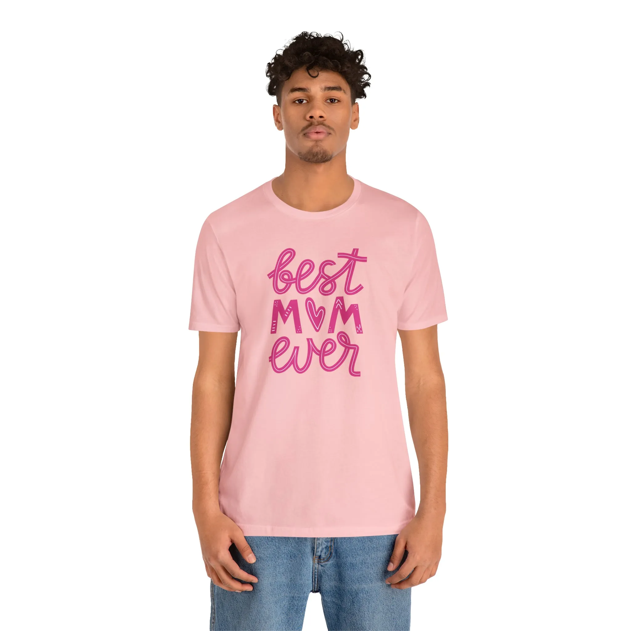 Best Mom Ever Pink Heart T-Shirt | Love You Mama Tee |  Bella Canvas 3001 Unisex |  Mother Short Sleeve Tshirt