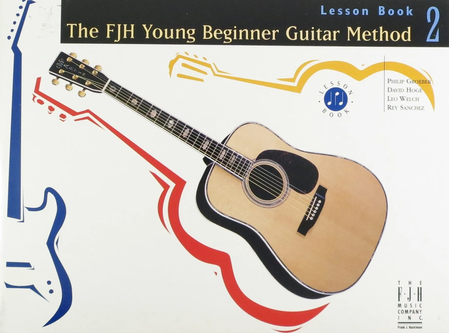 FJH Young Beginner Guitar Method, Lesson Book 2