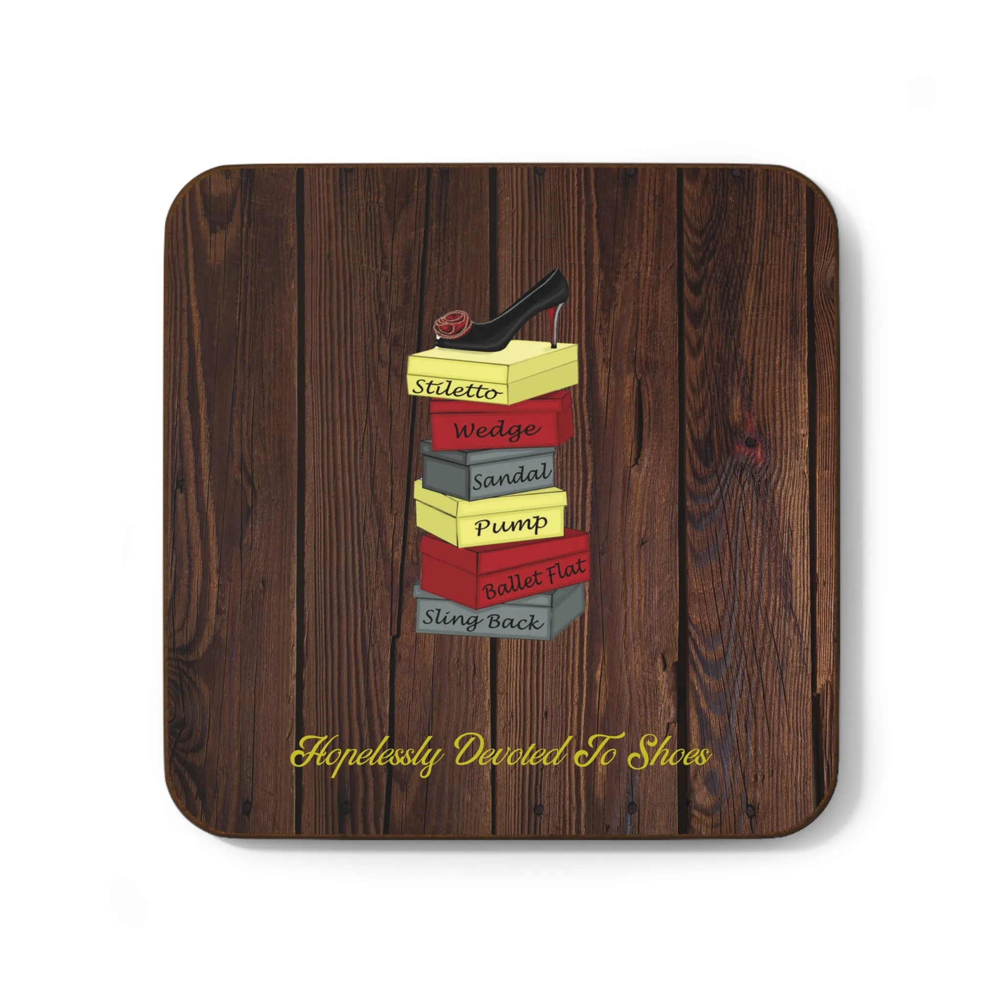 Hopelessly Devoted To Shoes drink coasters