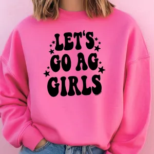 UPL - Lets Go Ag Girls– Crewneck