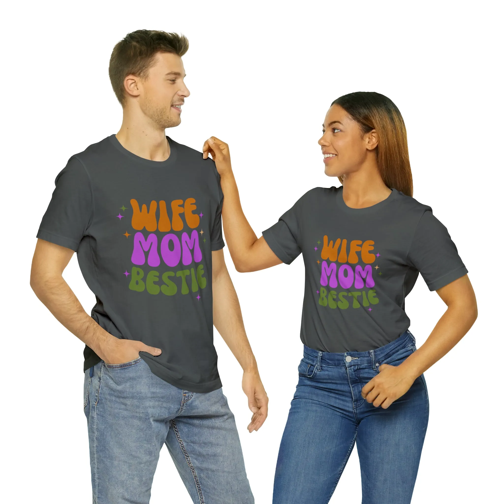 Wife Mom Bestie  T-Shirt | Love Ya Mom Tee |  Bella Canvas 3001 Unisex |  Mother Short Sleeve Tshirt