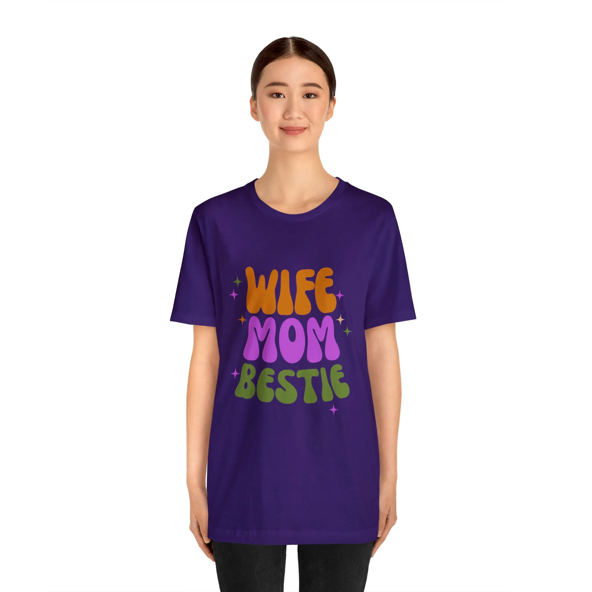 Wife Mom Bestie  T-Shirt | Love Ya Mom Tee |  Bella Canvas 3001 Unisex |  Mother Short Sleeve Tshirt