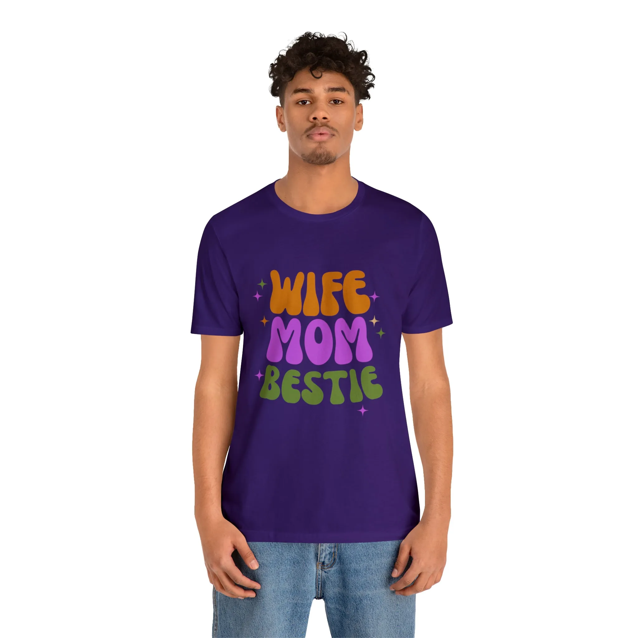 Wife Mom Bestie  T-Shirt | Love Ya Mom Tee |  Bella Canvas 3001 Unisex |  Mother Short Sleeve Tshirt