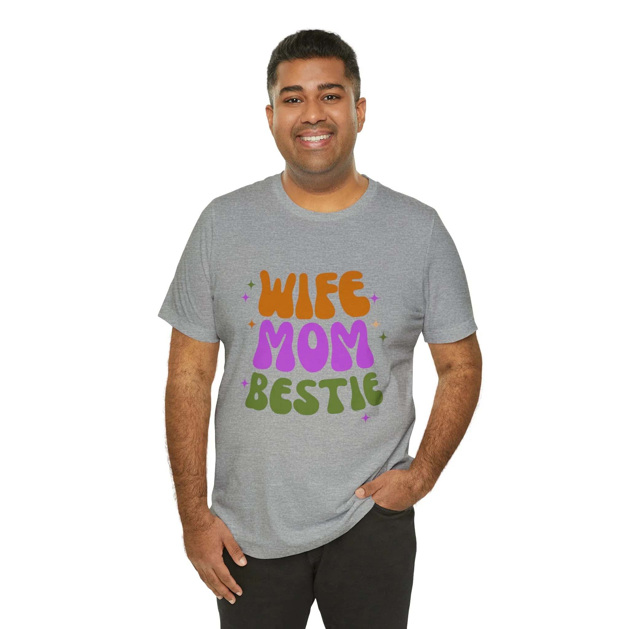 Wife Mom Bestie  T-Shirt | Love Ya Mom Tee |  Bella Canvas 3001 Unisex |  Mother Short Sleeve Tshirt
