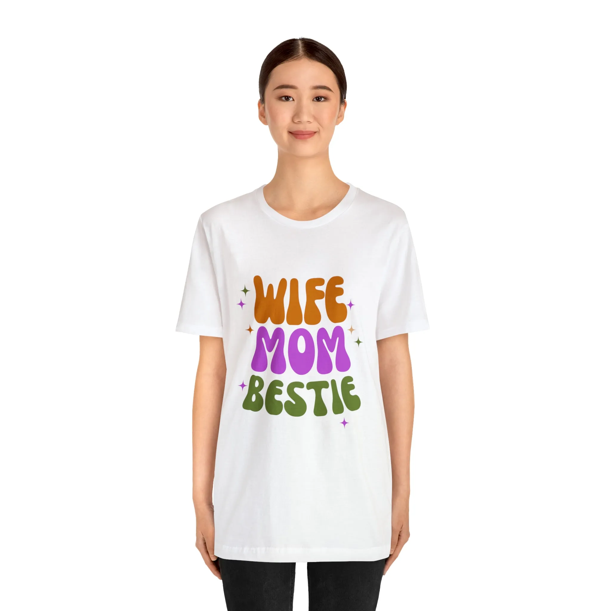 Wife Mom Bestie  T-Shirt | Love Ya Mom Tee |  Bella Canvas 3001 Unisex |  Mother Short Sleeve Tshirt