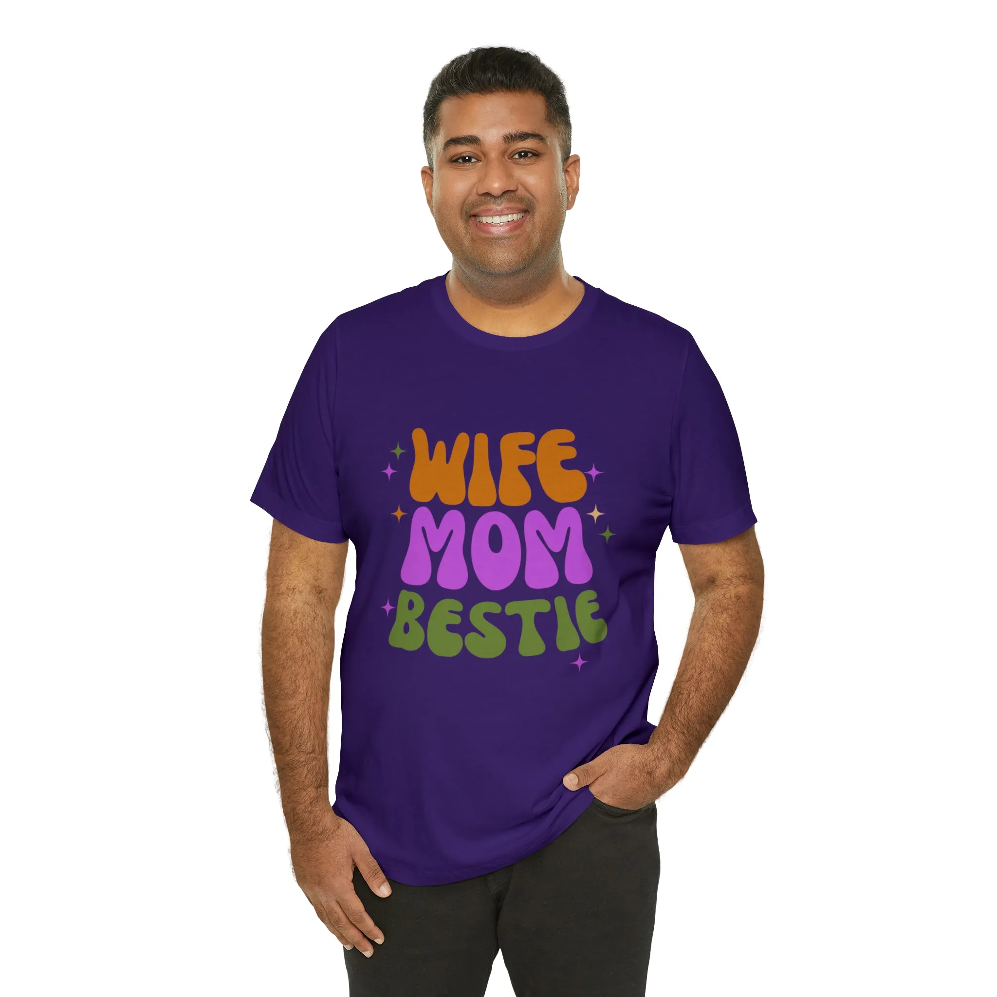 Wife Mom Bestie  T-Shirt | Love Ya Mom Tee |  Bella Canvas 3001 Unisex |  Mother Short Sleeve Tshirt