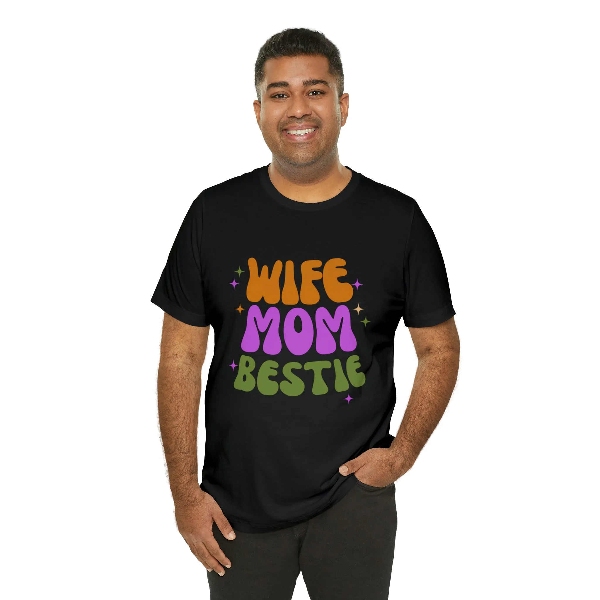 Wife Mom Bestie  T-Shirt | Love Ya Mom Tee |  Bella Canvas 3001 Unisex |  Mother Short Sleeve Tshirt