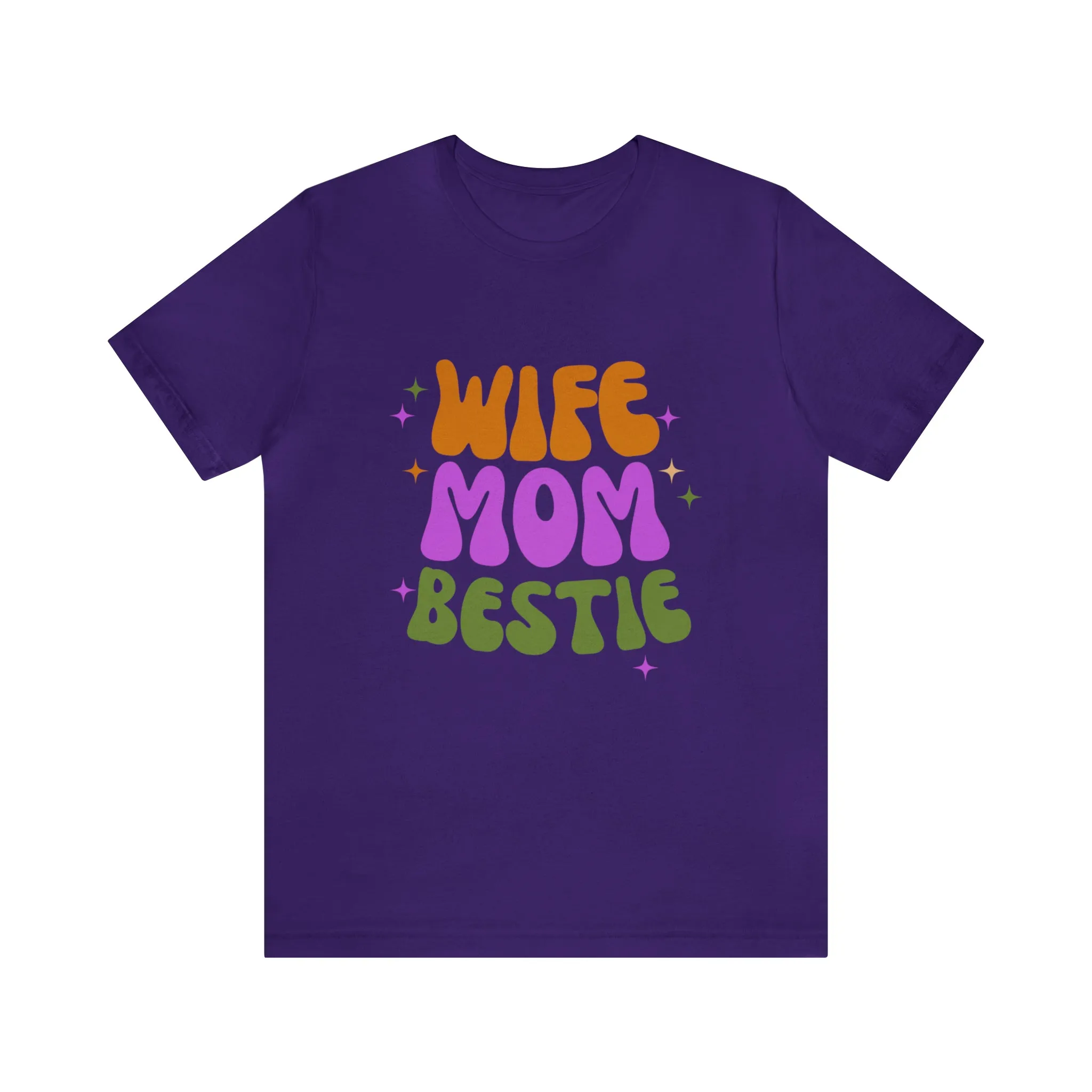 Wife Mom Bestie  T-Shirt | Love Ya Mom Tee |  Bella Canvas 3001 Unisex |  Mother Short Sleeve Tshirt